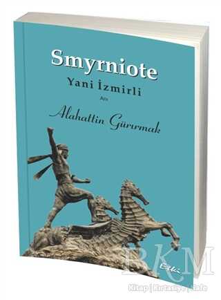 Smyrniote - Yani İzmirli
