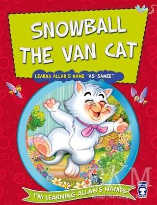Snowball the Van Cat Learns Allah`s Name As Samee - Timaş Publishing