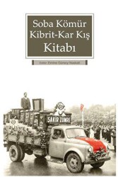 Soba Kömür Kibrit - Kar Kış Kitabı - Kitabevi Yayınları