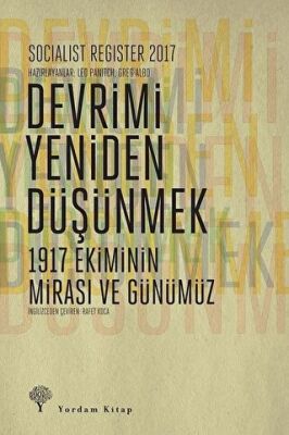 Socialist Register 2017: Devrimi Yeniden Düşünmek kapağı