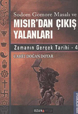 Sodom Gomore Masalı ve Mısır’dan Çıkış Yalanları - Ozan Yayıncılık