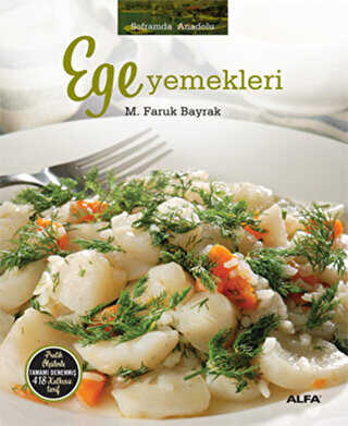 Soframda Anadolu: Ege Yemekleri - Alfa Yayınları