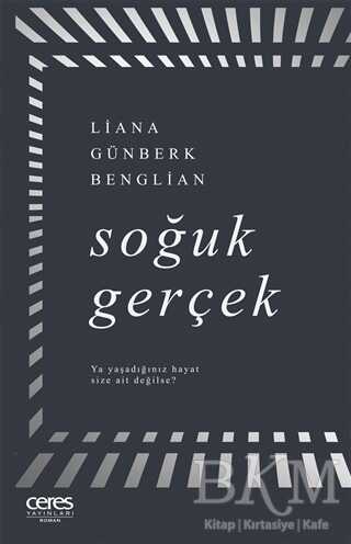Soğuk Gerçek - Ceres Yayınları