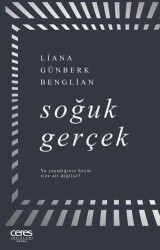 Soğuk Gerçek - Ceres Yayınları