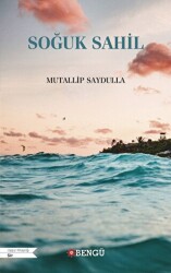 Soğuk Sahil - Bengü Yayınları