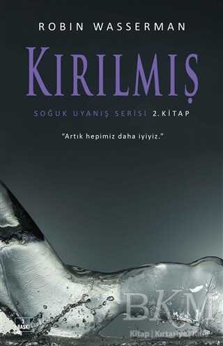 Kırılmış - Soğuk Uyanış Serisi 2. Kitap - Martı Yayınları