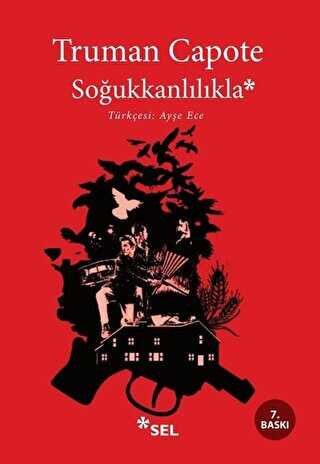 Soğukkanlılıkla - Sel Yayıncılık