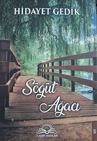 Söğüt Ağacı - 7 Harf Yayınları