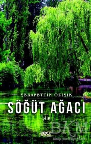 Söğüt Ağacı - Gece Kitaplığı