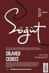 Söğüt - Türk Edebiyatı Dergisi Sayı 27 - Mayıs - Haziran 2024 - Söğüt Dergisi Yayınları