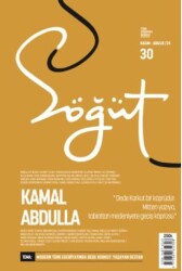 Söğüt - Türk Edebiyatı Dergisi Sayı 30 - Kasım - Aralık 2024 - Söğüt Dergisi Yayınları