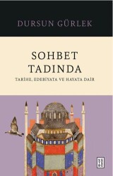 Sohbet Tadında - Ketebe Yayınları