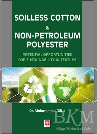 Soilless Cotton Non-Petroleum Polyester - Ekin Basım Yayın