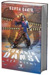 Sokağın Dansı 1 - Aşk Ritmi - Vera Kitap