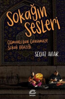Sokağın Sesleri - 1