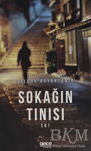 Sokağın Tınısı - Gece Kitaplığı