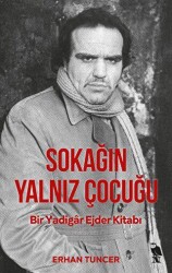 Sokağın Yalnız Çocuğu - Nemesis Kitap