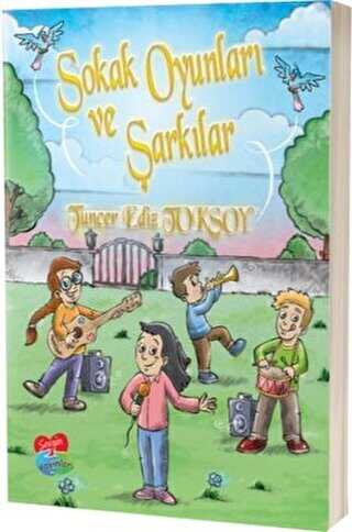 Sokak Oyunları ve Şarkılar - Sevgim Yayınları