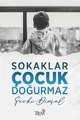Sokaklar Çocuk Doğurmaz - 1