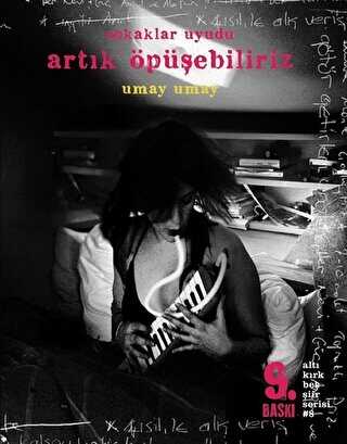 Sokaklar Uyudu Artık Öpüşebiliriz - Altıkırkbeş Yayınları