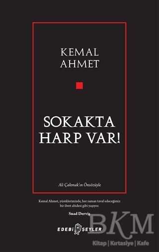 Sokakta Harp Var! - Edebi Şeyler