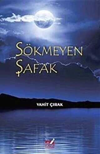Sökmeyen Şafak - Emin Yayınları