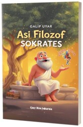 Sokrates - Asi Filozof - Eğiten Kitap