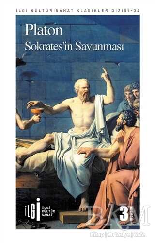 Sokrates’in Savunması - İlgi Kültür Sanat Yayınları