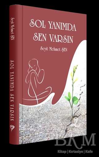 Sol Yanımda Sen Varsın - Mana Kitap