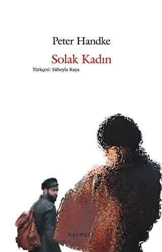 Solak Kadın - Kırmızı Yayınları