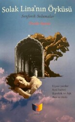 Solak Lina`nın Öyküsü - Ateş Yayınları