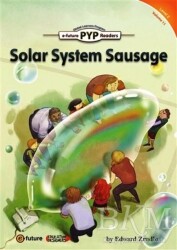 Solar System Sausage - PYP Readers Level: 2 Volume: 11 - e-future