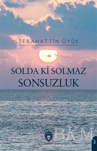 Solda Ki Solmaz Sonsuzluk - 1