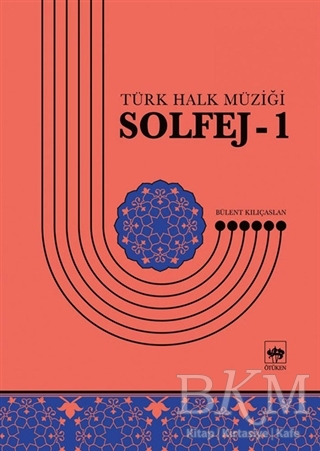 Solfej 1 - Türk Halk Müziği - Ötüken Neşriyat