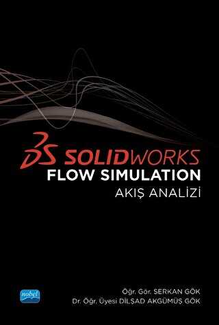 Solidworks Flow Simulation Akış Analizi