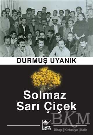 Solmaz Sarı Çiçek - Kaynak Yayınları