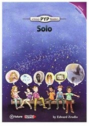 Solo - PYP Readers Level: 6 Volume: 9 - e-future