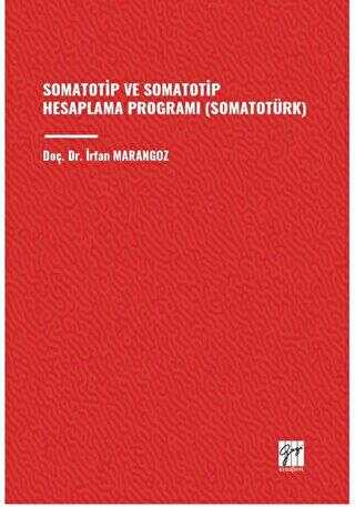 Somatotip ve Somatotip Hesaplama Programı Somatotürk