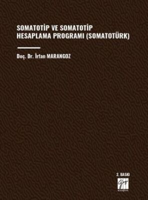 Somatotip ve Somatotip Hesaplama Programı Somatotürk - 1