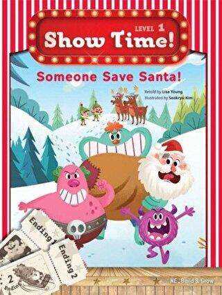 Someone Save Santa! Show Time Level 1