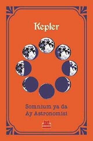 Somnium ya da Ay Astronomisi - Kırmızı Kedi Yayınevi