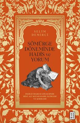 Sömürge Döneminde Hadis ve Yorum - 1