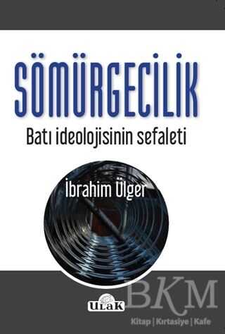 Sömürgecilik - Ulak Yayıncılık