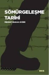 Sömürgeleşme Tarihi - Doz Yayınları