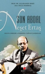 Son Abdal Neşet Ertaş - Kesit Yayınları