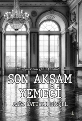 Son Akşam Yemeği - Odessa Yayınevi