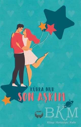 Son Aşkım - Agapi Yayınları