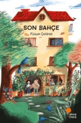 Son Bahçe - Günışığı Kitaplığı