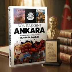 Son Başkent Ankara ve Atatürk Büstü - Halk Kitabevi