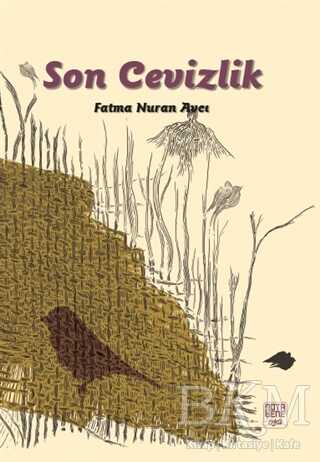 Son Cevizlik - Nota Bene Yayınları